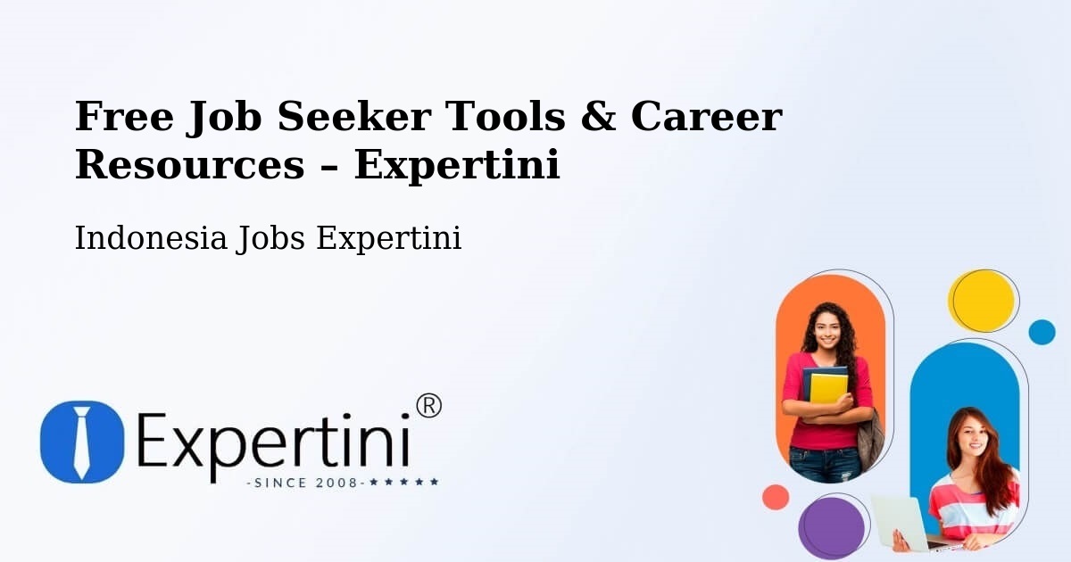Free Job Seeker Tools & Career Resources – Bantul - Bantul, Indonesia Jobs Expertini